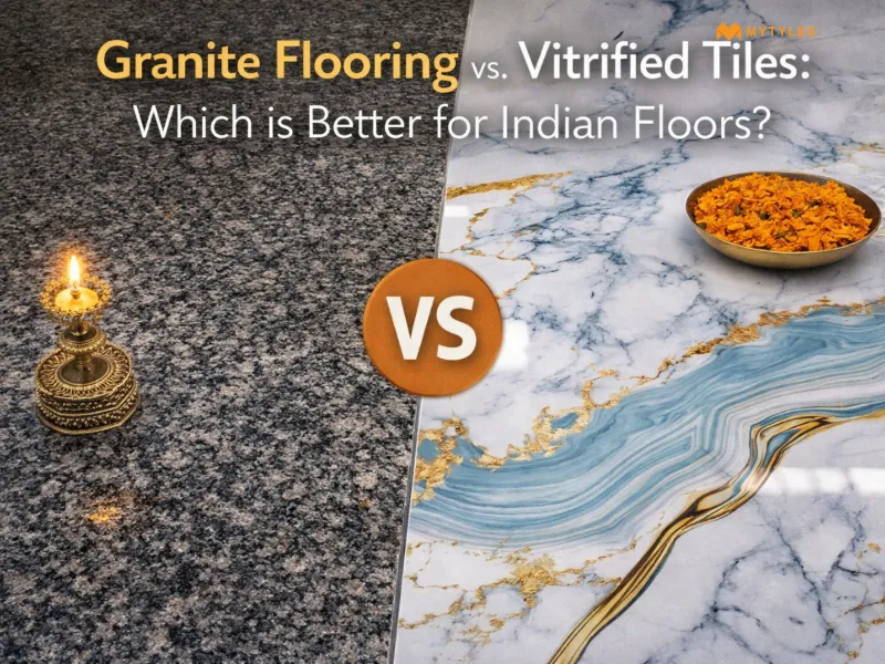 Granite vs Vitrified Tiles: Which Is Best for Your Home?
