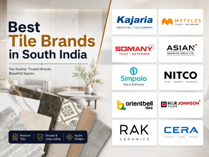 Top 10 Best Tile Brand in South India for Every Budget